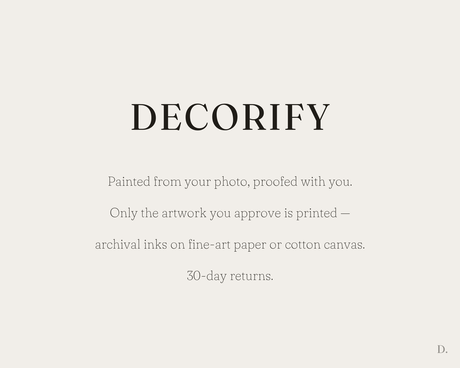 Decorify promise — proofed before printing, 30-day returns