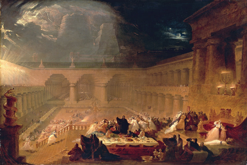 Belshazzar’s Feast by John Martin: a vast colonnaded hall of feasting crowds, a glowing inscription on the wall, storm clouds
